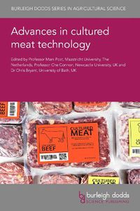 Cover image for Advances in Cultured Meat Technology
