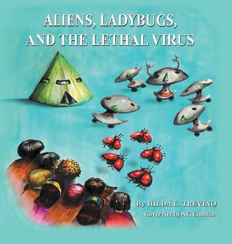 Cover image for Aliens, Ladybugs, and the Lethal Virus