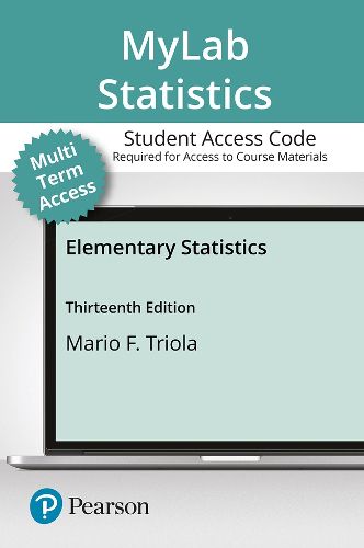 MyLab Statistics with Pearson eText -- 24 Month Standalone Access Card -- for Elementary Statistics