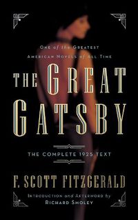 Cover image for The Great Gatsby: The Complete 1925 Text with Introduction and Afterword by Richard Smoley