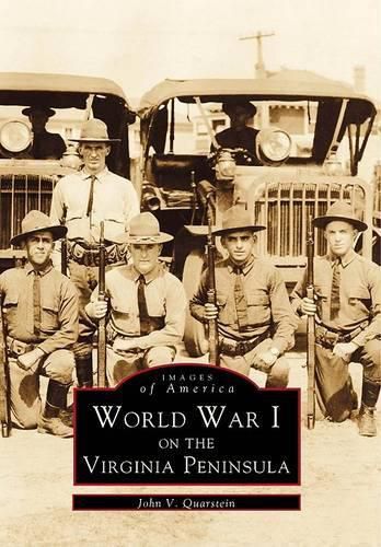 World War I on the Virginia Peninsula