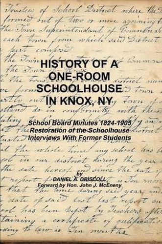 Cover image for History of a One-Room Schoolhouse in Knox, Ny