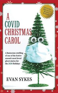 Cover image for A Covid Christmas Carol