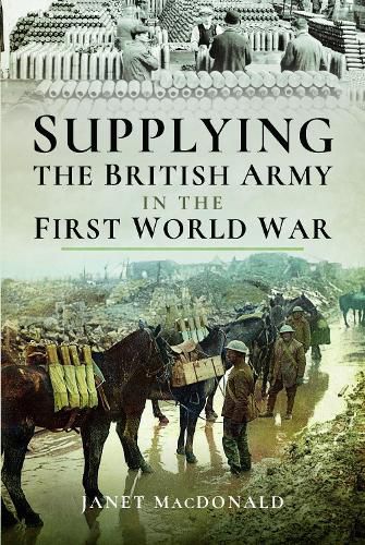 Cover image for Supplying the British Army in the First World War