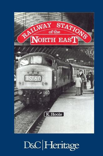 Cover image for Railway Stations of the North East