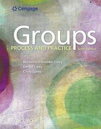 Cover image for Bundle: Groups: Process and Practice, Loose-Leaf Version, 10th + DVD for Corey/Corey/Haynes' Groups in Action: Evolution and Challenges, 2nd