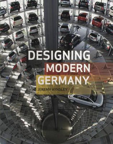 Cover image for Designing Modern Germany