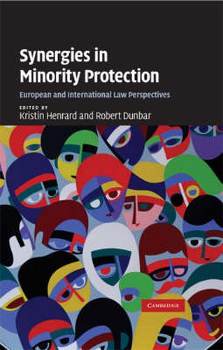 Cover image for Synergies in Minority Protection: European and International Law Perspectives