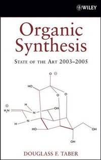 Cover image for Organic Synthesis: State of the Art