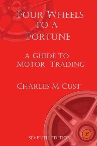 Cover image for Four Wheels To A Fortune