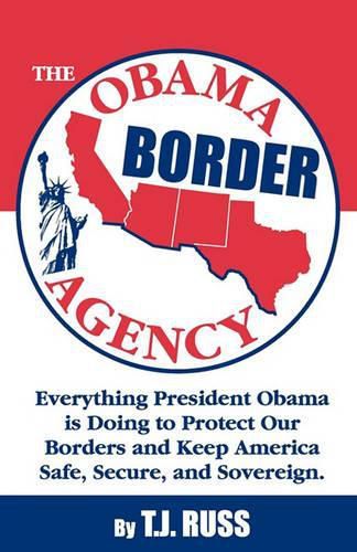 Cover image for The Obama Border Agency