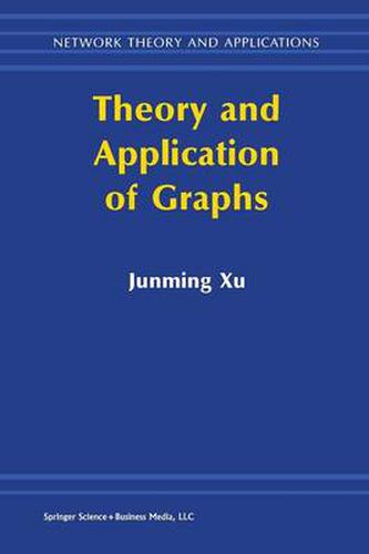 Cover image for Theory and Application of Graphs