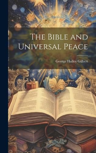 Cover image for The Bible and Universal Peace