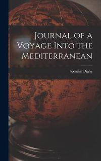 Cover image for Journal of a Voyage Into the Mediterranean