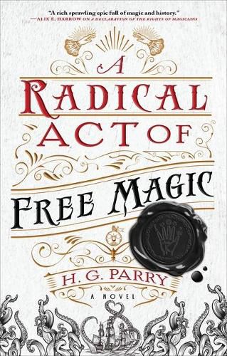 A Radical Act of Free Magic