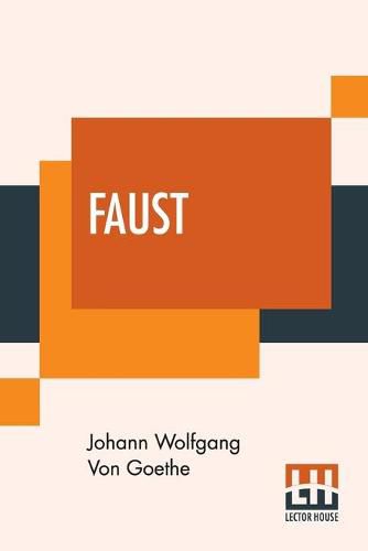 Cover image for Faust: Translated Into English, In The Original Metres, By Bayard Taylor