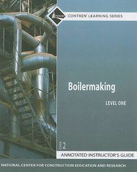 Cover image for Boilermaking Level 1 Annotated Instructor's Guide, Paperback