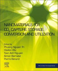 Cover image for Nanomaterials for CO2 Capture, Storage, Conversion and Utilization