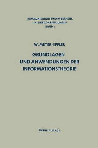 Cover image for Grundlagen Und Anwendungen Der Informationstheorie