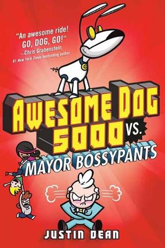 Cover image for Awesome Dog 5000 vs. Mayor Bossypants