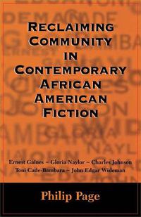 Cover image for Reclaiming Community in Contemporary African American Fiction