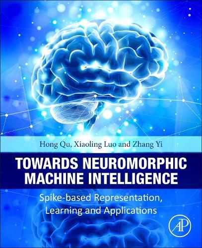 Cover image for Towards Neuromorphic Machine Intelligence