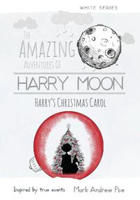 Cover image for Harry Moon Harry's Christmas Carol