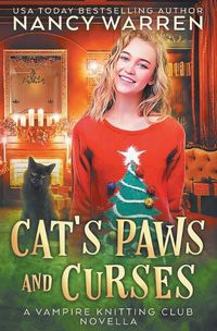 Cover image for Cat's Paws and Curses: A paranormal cozy mystery holiday whodunnit