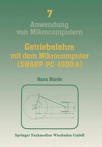 Cover image for Getriebelehre Mit Dem Mikrocomputer (Sharp Pc-1500a): Mit Einem Farbanhang