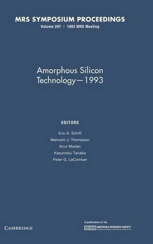 Cover image for Amorphous Silicon Technology 1993: Volume 297