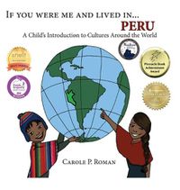 Cover image for If You Were Me and Lived in... Peru: A Child's Introduction to Cultures Around the World