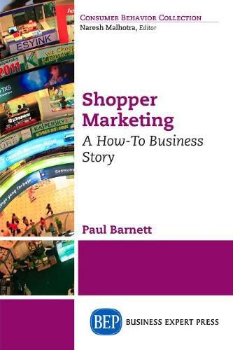 Cover image for Shopper Marketing: A How-To Business Story