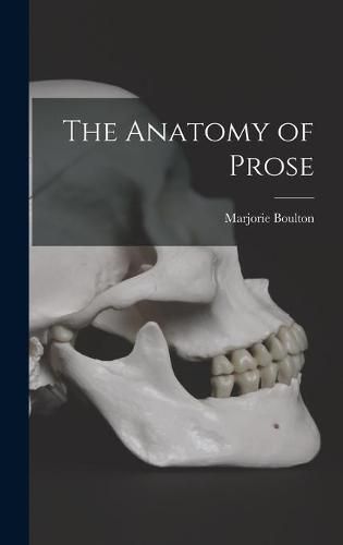 Cover image for The Anatomy of Prose