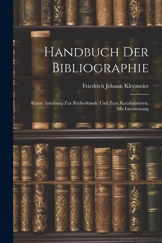 Handbuch der Bibliographie