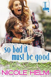 Cover image for So Bad It Must Be Good