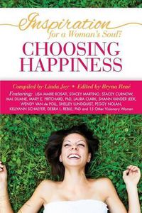 Cover image for Inspiration for a Woman's Soul: Choosing Happiness