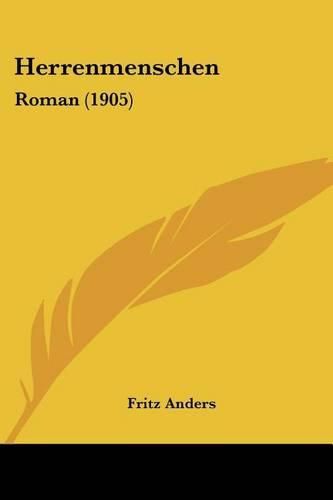 Cover image for Herrenmenschen: Roman (1905)