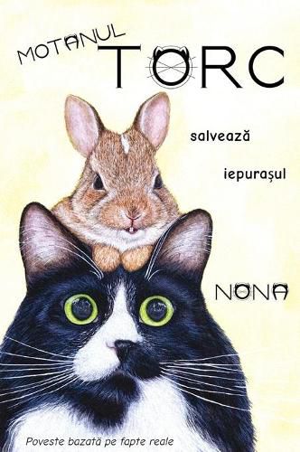 Cover image for Motanul TORC salveaz&#259; iepura&#537;ul