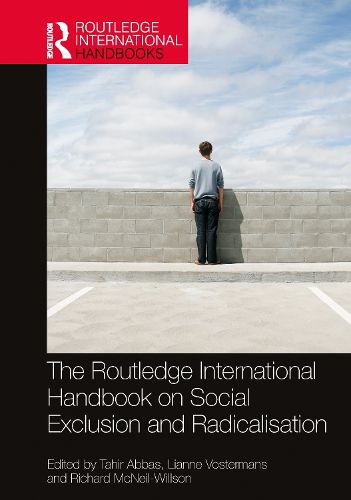 Cover image for The Routledge International Handbook on Social Exclusion and Radicalisation