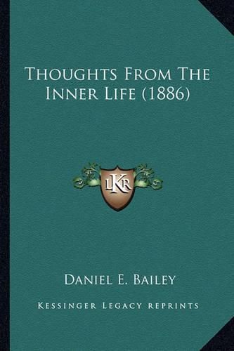 Thoughts from the Inner Life (1886)