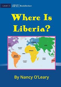 Cover image for Where Is Liberia?