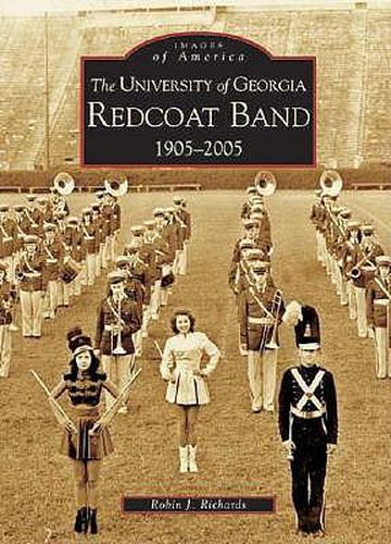 Cover image for The University of Georiga Redcoat Band 1905-2005