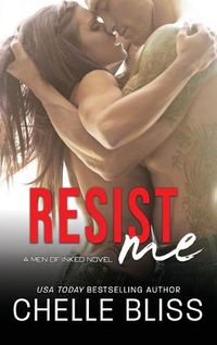 Cover image for Resist Me