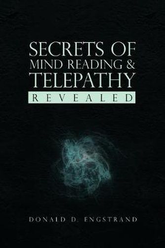 Cover image for Secrets of Mind Reading & Telepathy Revealed