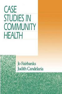 Cover image for Case Studies in Community Health