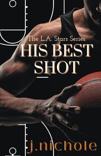 Cover image for His Best Shot