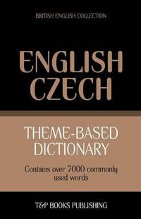 Cover image for Theme-based dictionary British English-Czech - 7000 words