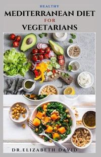 Cover image for Healthy Mediterranean Diet for Vegetarians