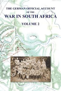 Cover image for The German Official Account of the the War in South Africa