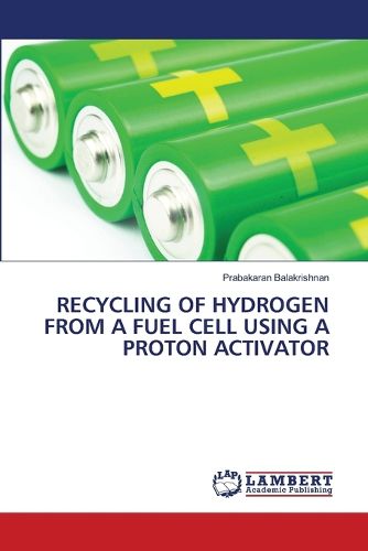 Cover image for Recycling of Hydrogen from a Fuel Cell Using a Proton Activator